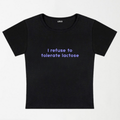 I Refuse To Tolerate Lactose Y2K Baby Tee XXS - Premium Unisex | LEKSI Pakistan