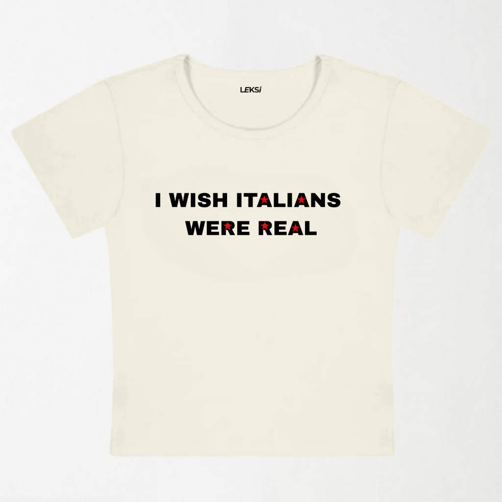 I Wish Italians Were Real Y2K Baby Tee XXS - Premium Unisex | LEKSI Pakistan