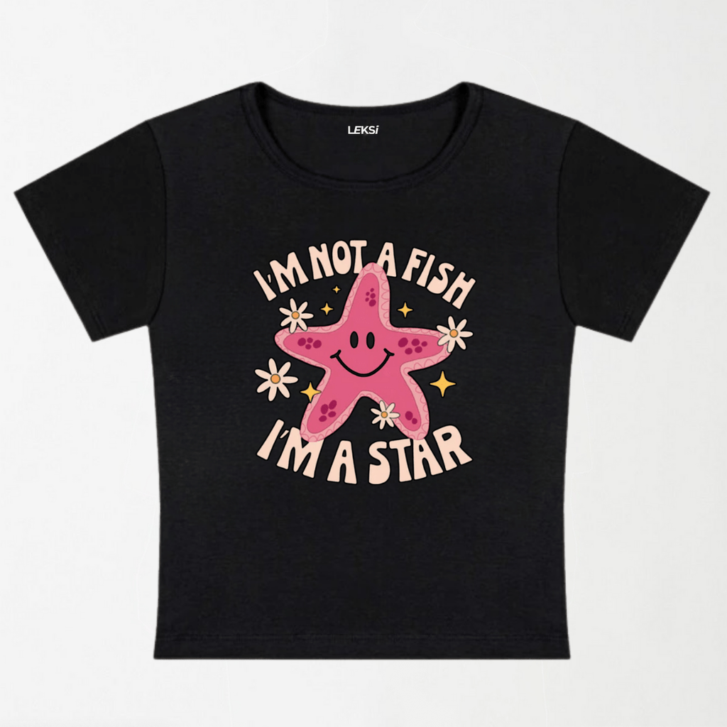I'm Not A Fish I'm A Star Y2K Baby Tee XXS - Premium Unisex | LEKSI Pakistan