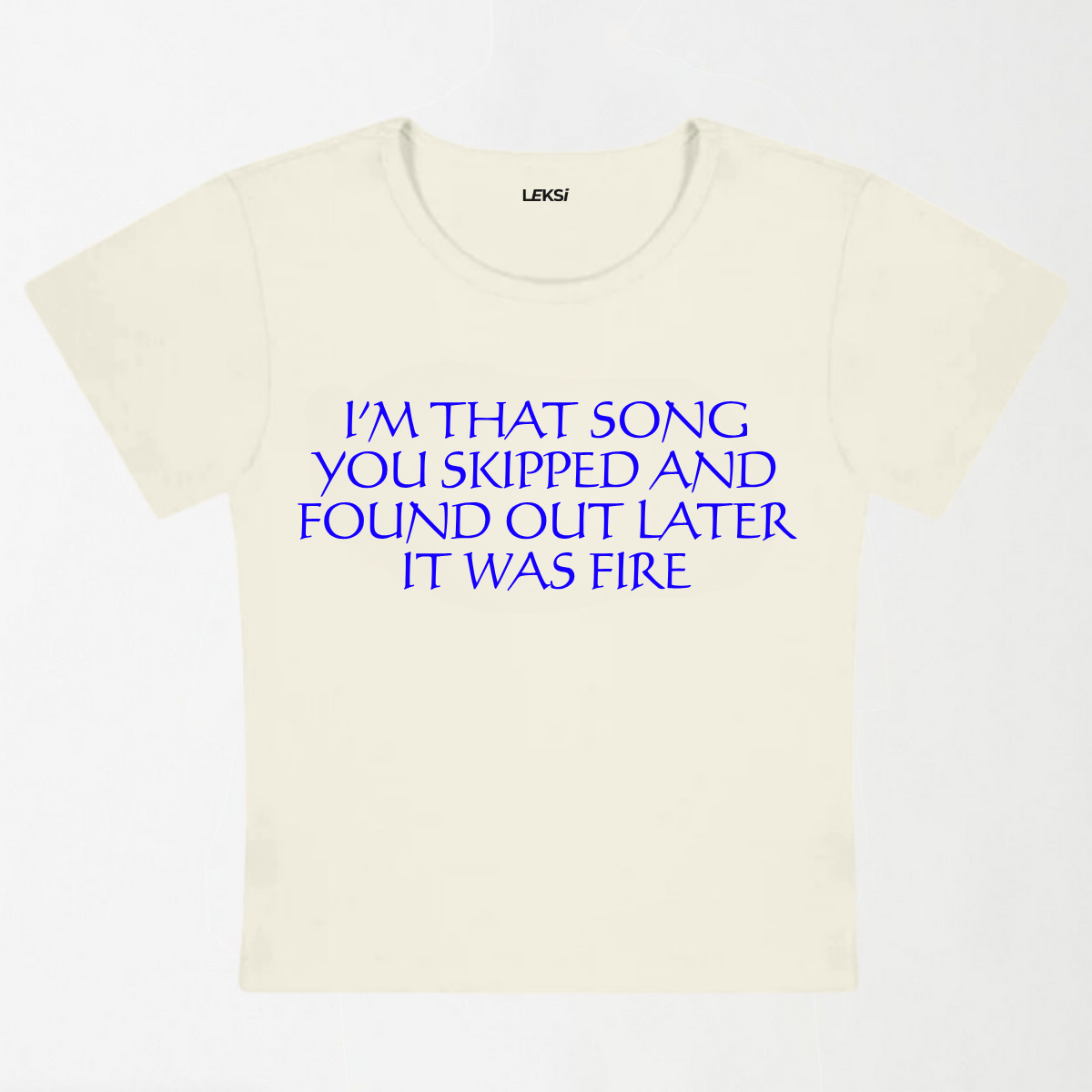 I'm That Song You Skipped Y2K Baby Tee XXS - Premium Unisex | LEKSI Pakistan