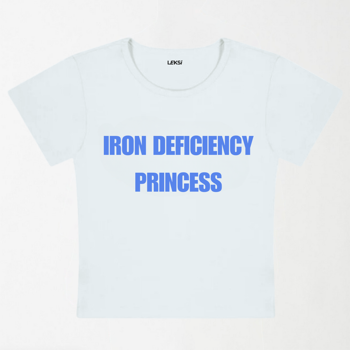 IRON DEFICIENCY PRINCESS Y2K Baby Tee XXS - Premium Unisex | LEKSI Pakistan
