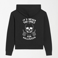 It's Never Too Early For Halloween - Graphic Hoodie S - Premium Unisex | LEKSI Pakistan