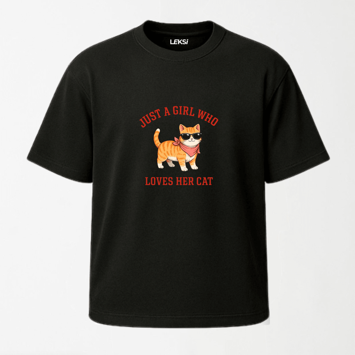 Just a Girl Who Loves Her Cat - Round Neck Unisex T Shirt S - Premium Unisex Graphic T-Shirt | LEKSI Pakistan