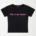 Kim Is My Lawyer Y2K Baby Tee XXS - Premium Unisex | LEKSI Pakistan