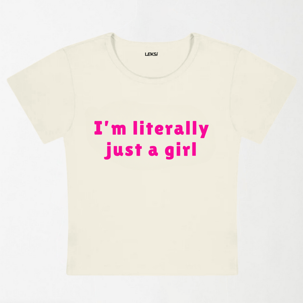 Literally Just A Girl Y2K Baby Tee XXS - Premium Unisex | LEKSI Pakistan