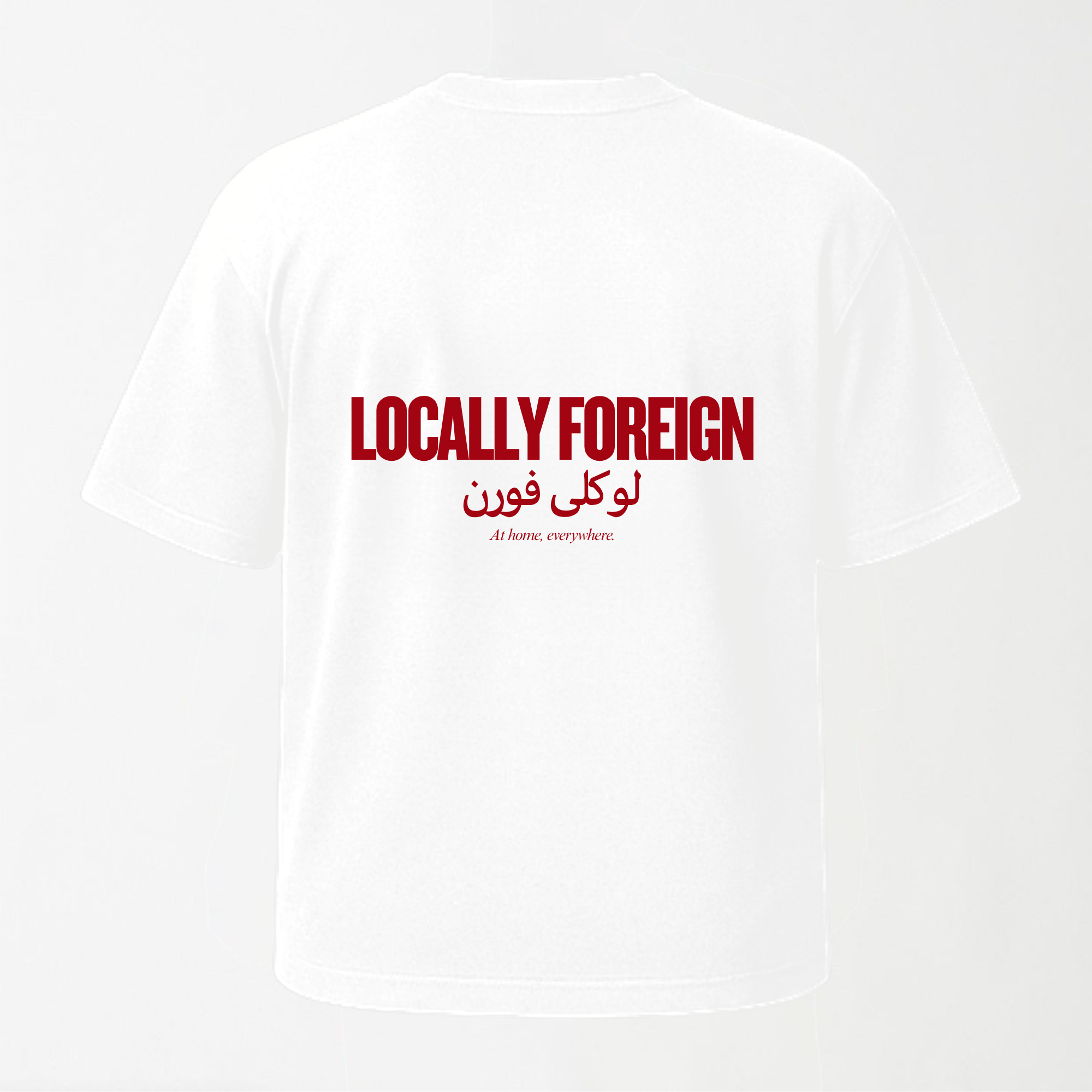 Locally Foreign Unisex White Oversized T-Shirt S - Premium Unisex | LEKSI Pakistan