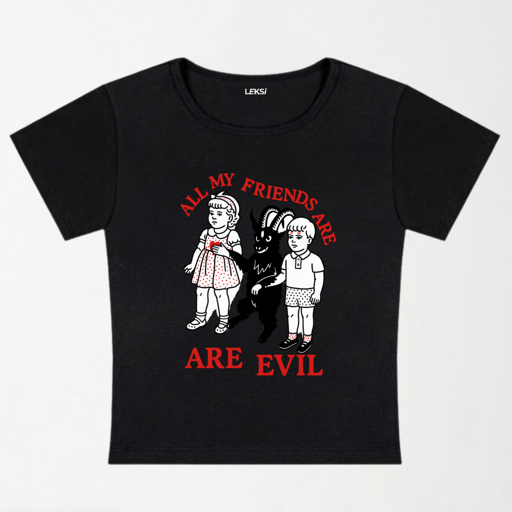 My Friends Are Evil Y2K Baby Tee XXS - Premium Unisex | LEKSI Pakistan