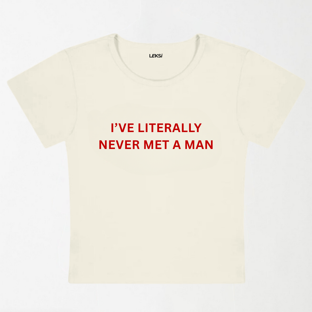 Never Met A Man Y2K Baby Tee XXS - Premium Unisex | LEKSI Pakistan