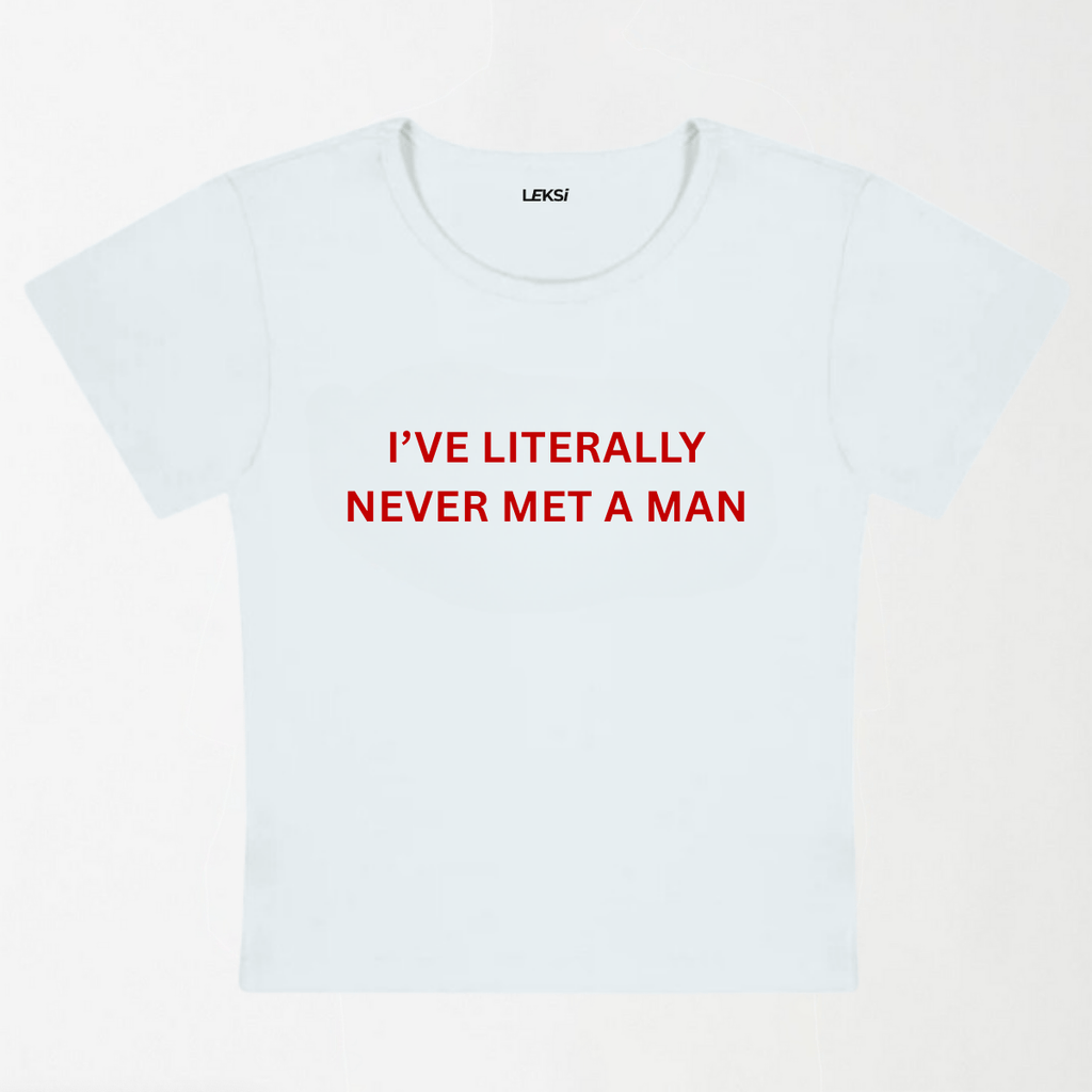 Never Met A Man Y2K Baby Tee XXS - Premium Unisex | LEKSI Pakistan