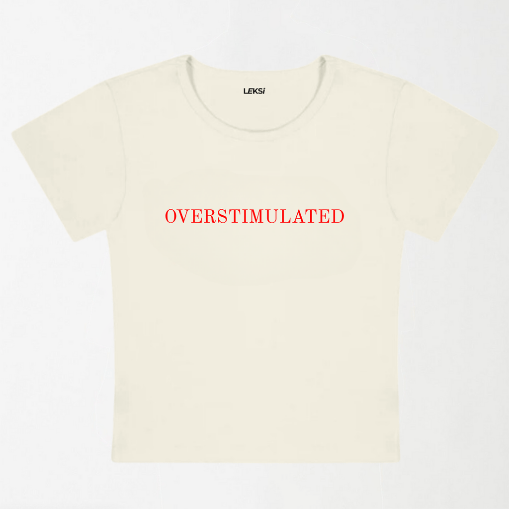 Overstimulated Y2K Baby Tee XXS - Premium Unisex | LEKSI Pakistan