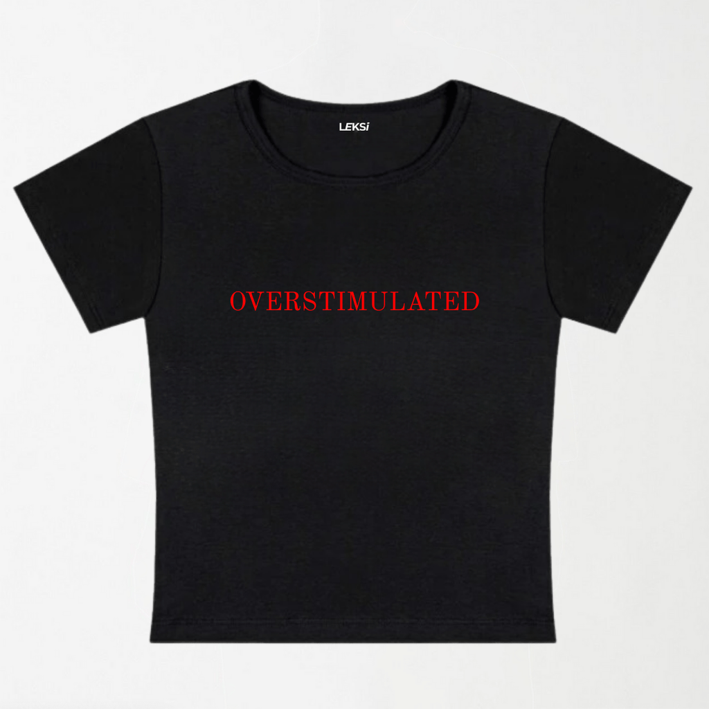 Overstimulated Y2K Baby Tee XXS - Premium Unisex | LEKSI Pakistan