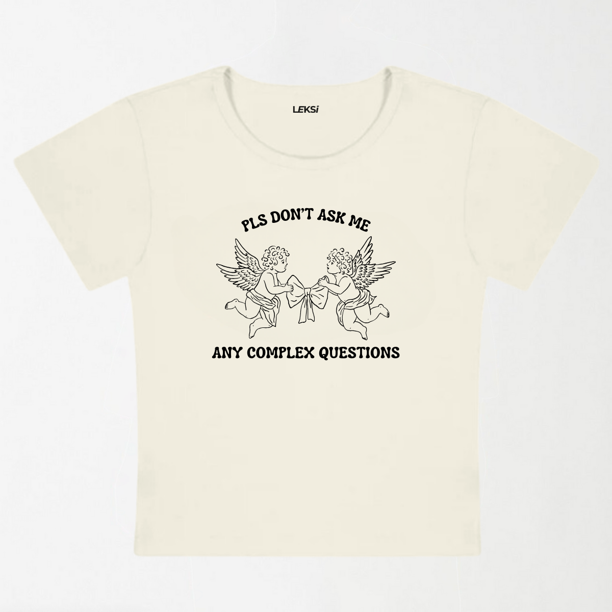 Pls Don't Ask Me Any Complex Questions Y2K Baby Tee XXS - Premium Unisex | LEKSI Pakistan