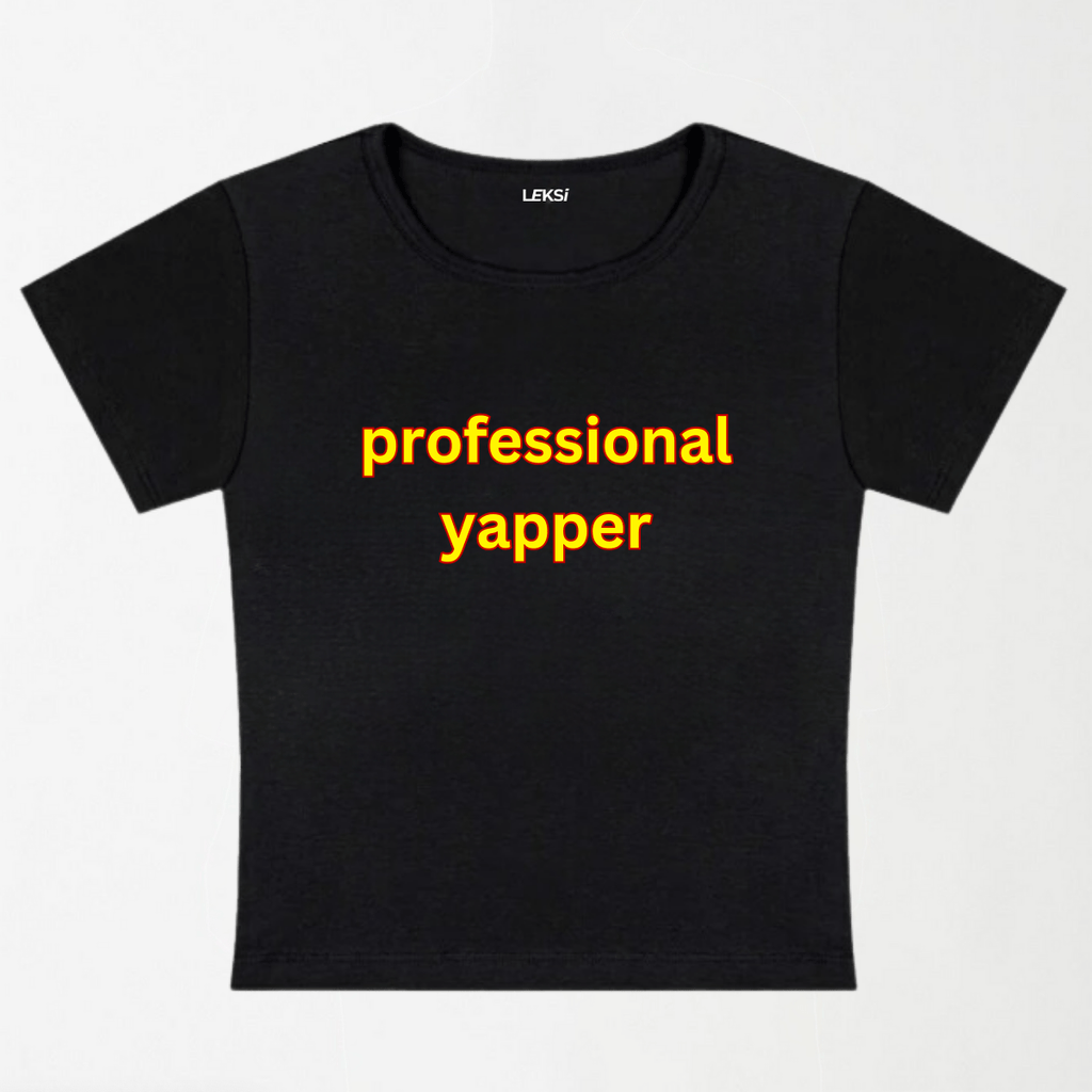 Professional Yapper Y2K Baby Tee XXS - Premium Unisex | LEKSI Pakistan
