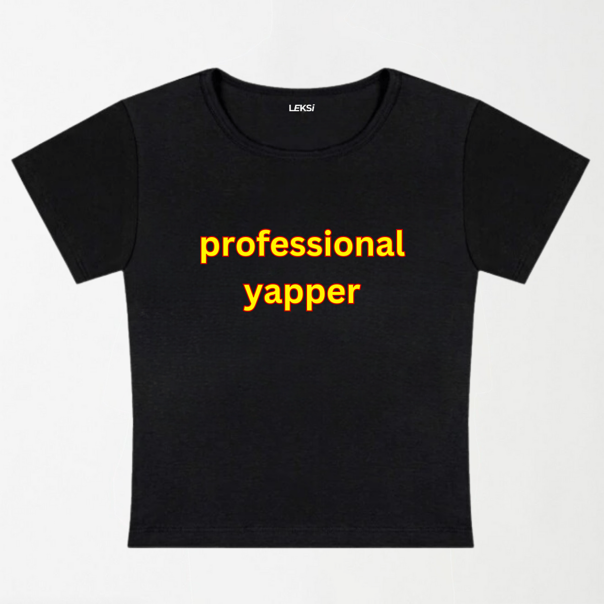 Professional Yapper Y2K Baby Tee XXS - Premium Unisex | LEKSI Pakistan