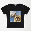 Raccoon Sometimes Think Y2K Baby Tee XXS - Premium Unisex | LEKSI Pakistan