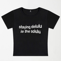 Staying Delulu Is The Solulu Y2K Baby Tee XXS - Premium Unisex | LEKSI Pakistan