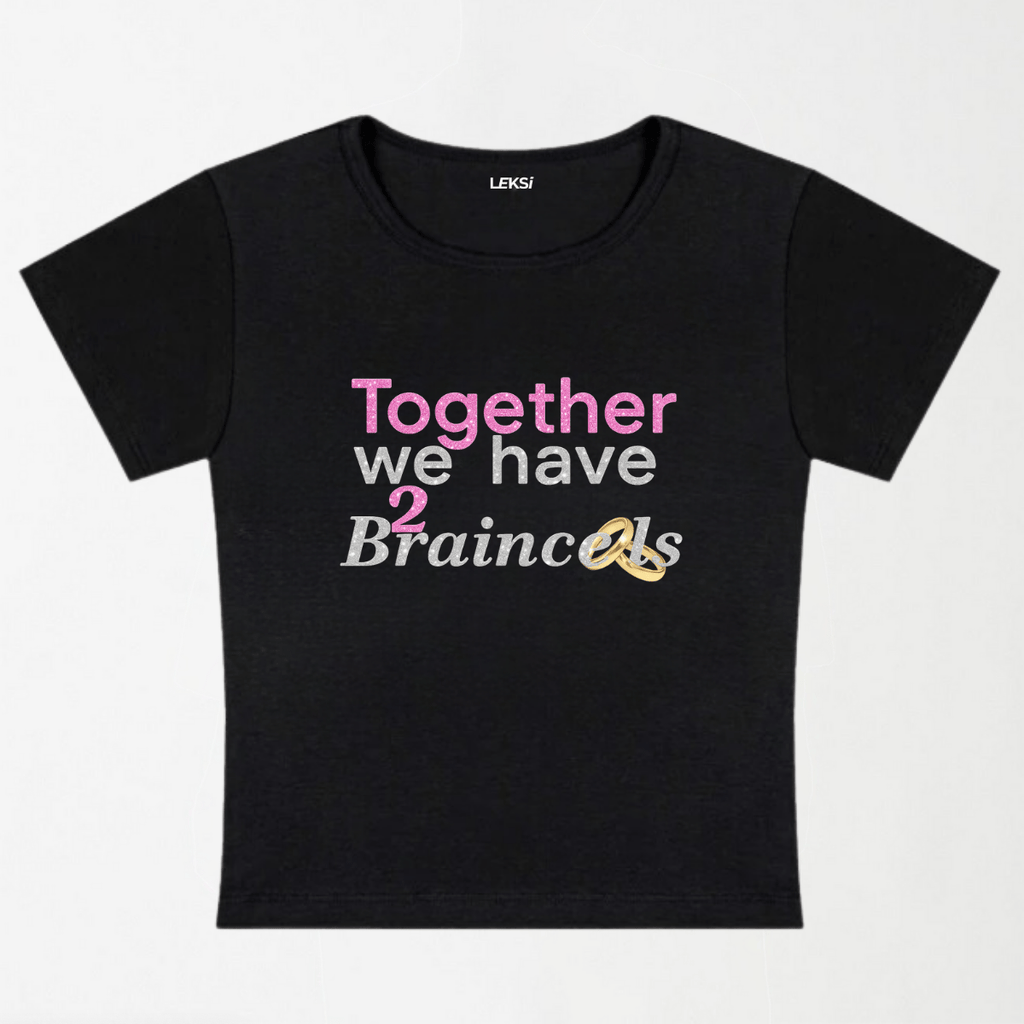 Together We Have 2 Braincells Y2K Baby Tee XXS - Premium Unisex | LEKSI Pakistan