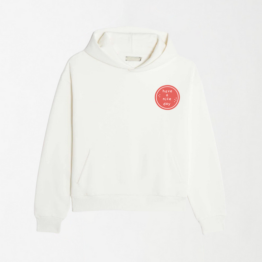 Have A Nice Day - White Graphic Hoodie
